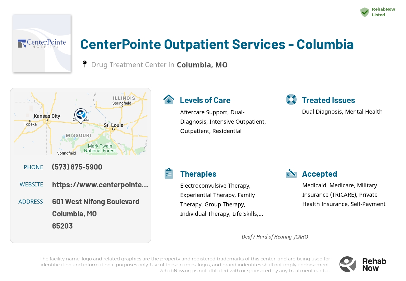 Helpful reference information for CenterPointe Outpatient Services - Columbia, a drug treatment center in Missouri located at: 601 601 West Nifong Boulevard, Columbia, MO 65203, including phone numbers, official website, and more. Listed briefly is an overview of Levels of Care, Therapies Offered, Issues Treated, and accepted forms of Payment Methods.