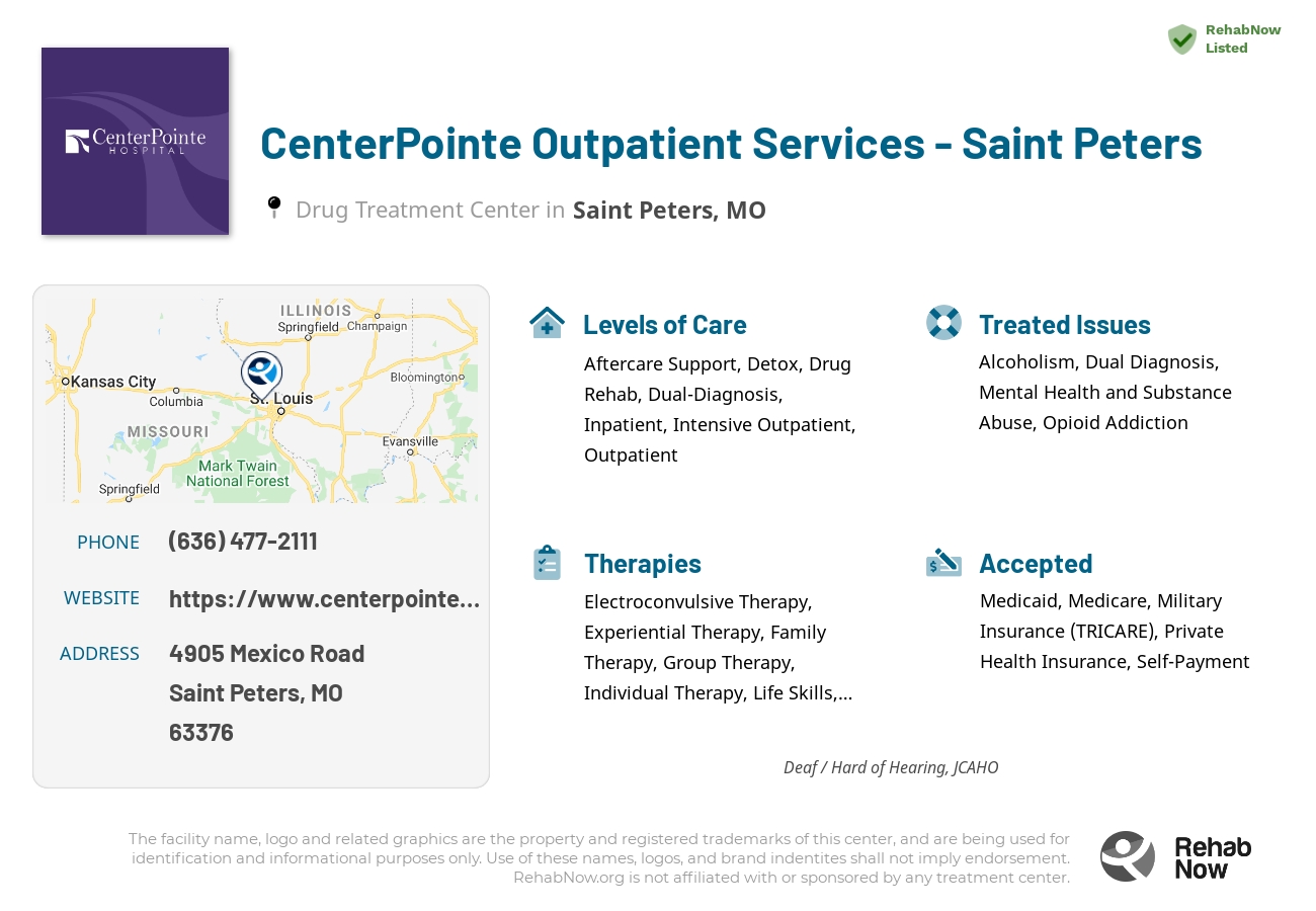 Helpful reference information for CenterPointe Outpatient Services - Saint Peters, a drug treatment center in Missouri located at: 4905 Mexico Road, Saint Peters, MO, 63376, including phone numbers, official website, and more. Listed briefly is an overview of Levels of Care, Therapies Offered, Issues Treated, and accepted forms of Payment Methods.
