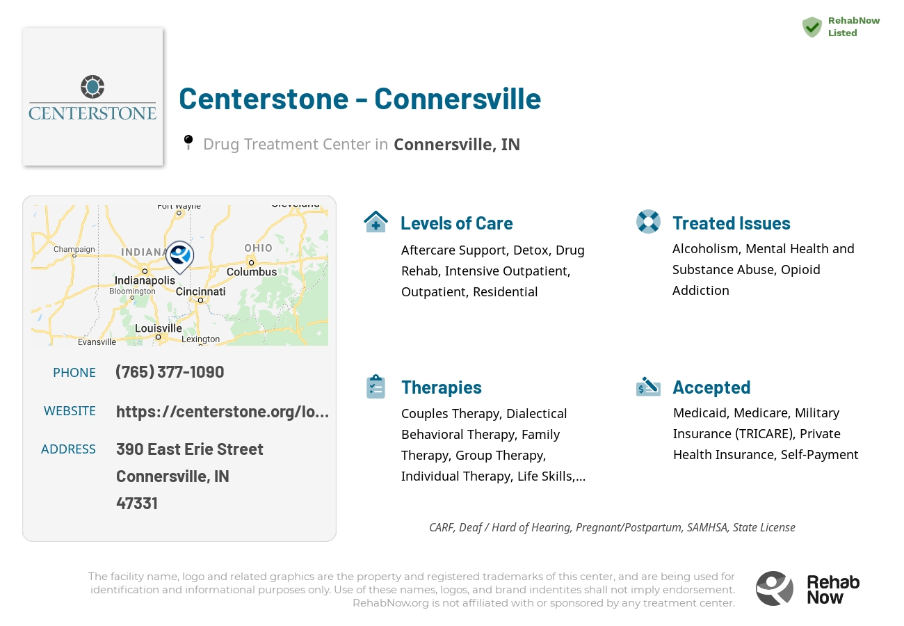 Helpful reference information for Centerstone - Connersville, a drug treatment center in Indiana located at: 390 East Erie Street, Connersville, IN, 47331, including phone numbers, official website, and more. Listed briefly is an overview of Levels of Care, Therapies Offered, Issues Treated, and accepted forms of Payment Methods.