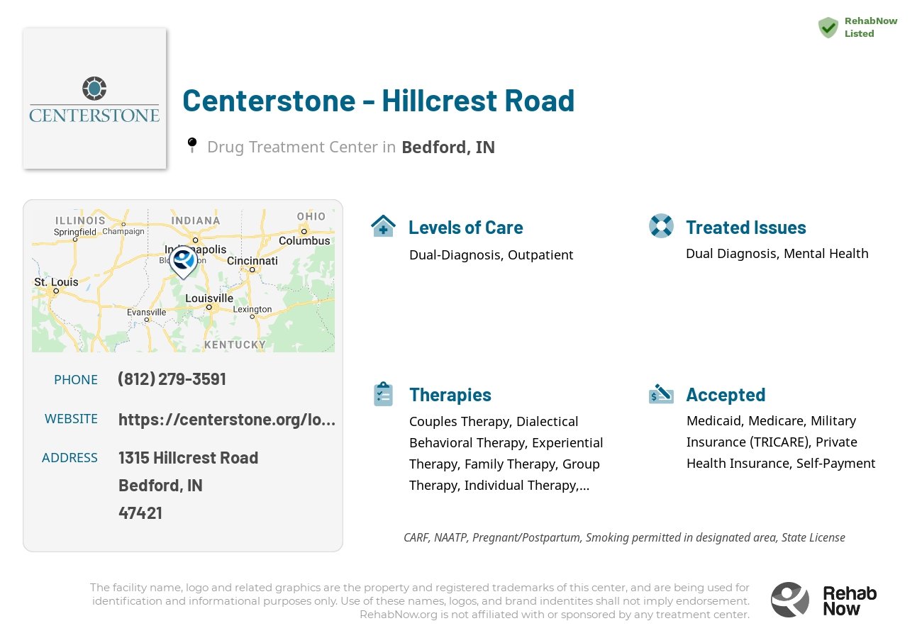 Helpful reference information for Centerstone - Hillcrest Road, a drug treatment center in Indiana located at: 1315 Hillcrest Road, Bedford, IN, 47421, including phone numbers, official website, and more. Listed briefly is an overview of Levels of Care, Therapies Offered, Issues Treated, and accepted forms of Payment Methods.