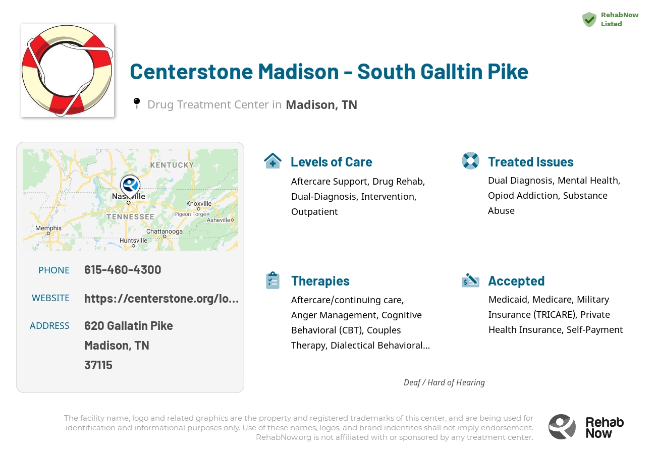 Helpful reference information for Centerstone Madison - South Galltin Pike, a drug treatment center in Tennessee located at: 620 Gallatin Pike, Madison, TN 37115, including phone numbers, official website, and more. Listed briefly is an overview of Levels of Care, Therapies Offered, Issues Treated, and accepted forms of Payment Methods.