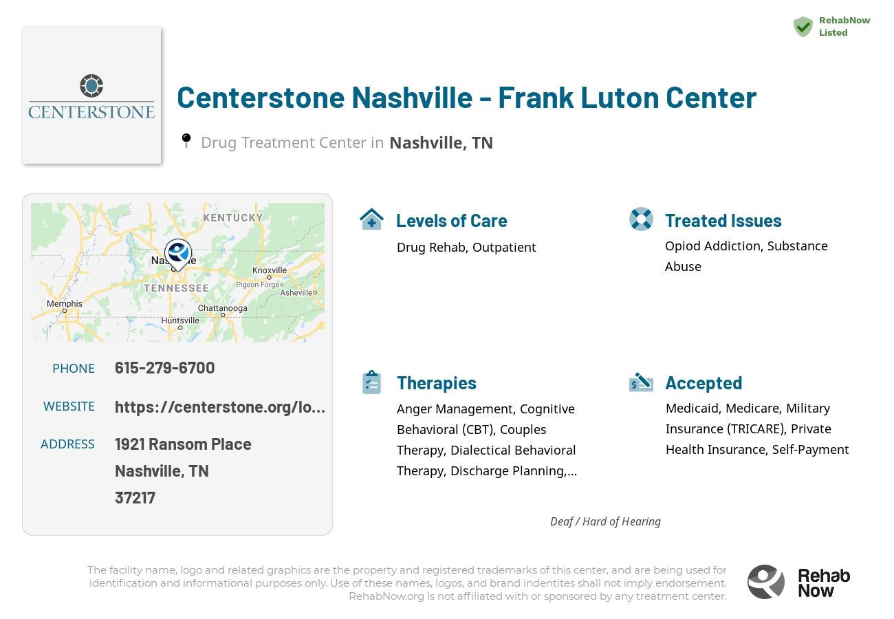 Helpful reference information for Centerstone Nashville - Frank Luton Center, a drug treatment center in Tennessee located at: 1921 Ransom Place, Nashville, TN 37217, including phone numbers, official website, and more. Listed briefly is an overview of Levels of Care, Therapies Offered, Issues Treated, and accepted forms of Payment Methods.