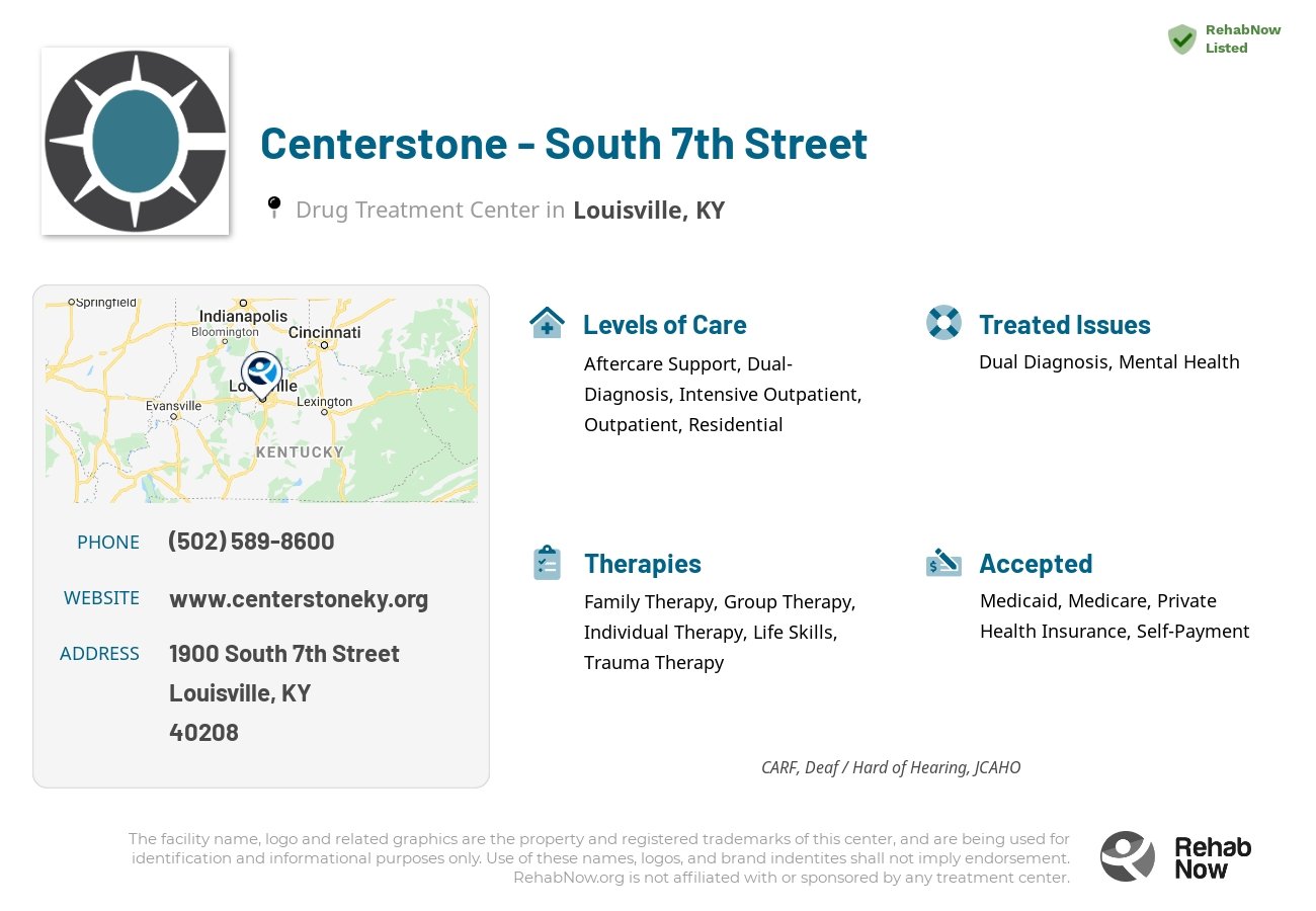 Helpful reference information for Centerstone - South 7th Street, a drug treatment center in Kentucky located at: 1900 South 7th Street, Louisville, KY, 40208, including phone numbers, official website, and more. Listed briefly is an overview of Levels of Care, Therapies Offered, Issues Treated, and accepted forms of Payment Methods.