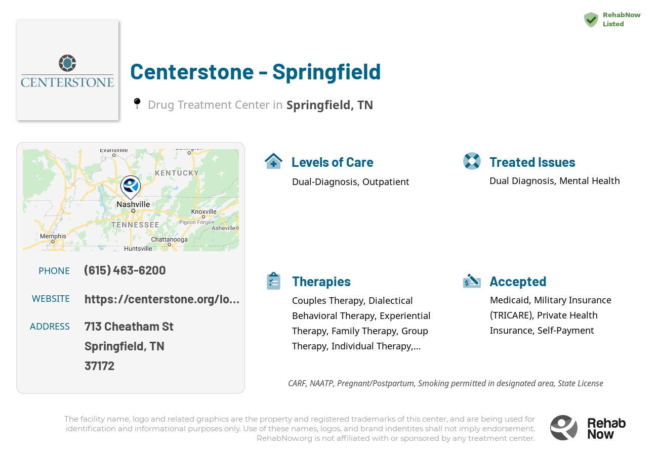 Helpful reference information for Centerstone - Springfield, a drug treatment center in Tennessee located at: 713 Cheatham St, Springfield, TN 37172, including phone numbers, official website, and more. Listed briefly is an overview of Levels of Care, Therapies Offered, Issues Treated, and accepted forms of Payment Methods.