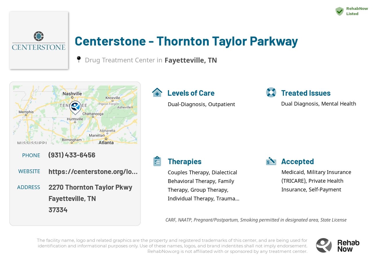 Helpful reference information for Centerstone - Thornton Taylor Parkway, a drug treatment center in Tennessee located at: 2270 Thornton Taylor Pkwy, Fayetteville, TN 37334, including phone numbers, official website, and more. Listed briefly is an overview of Levels of Care, Therapies Offered, Issues Treated, and accepted forms of Payment Methods.