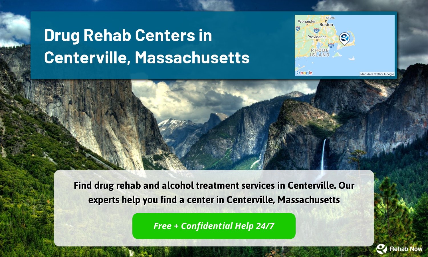 Find drug rehab and alcohol treatment services in Centerville. Our experts help you find a center in Centerville, Massachusetts