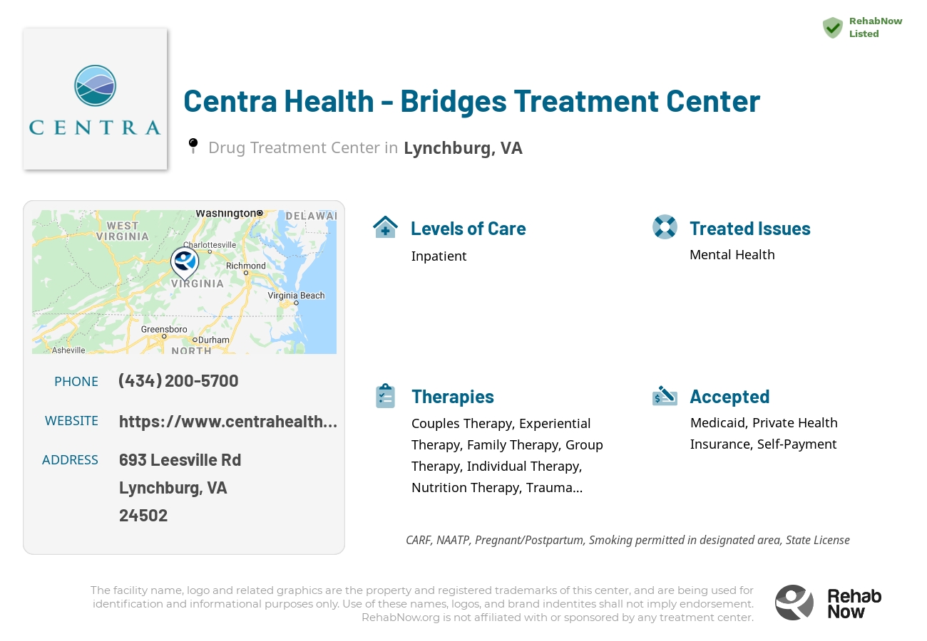 Helpful reference information for Centra Health - Bridges Treatment Center, a drug treatment center in Virginia located at: 693 Leesville Rd, Lynchburg, VA 24502, including phone numbers, official website, and more. Listed briefly is an overview of Levels of Care, Therapies Offered, Issues Treated, and accepted forms of Payment Methods.