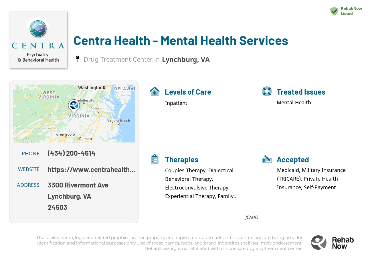 Helpful reference information for Centra Health - Mental Health Services, a drug treatment center in Virginia located at: 3300 Rivermont Ave, Lynchburg, VA 24503, including phone numbers, official website, and more. Listed briefly is an overview of Levels of Care, Therapies Offered, Issues Treated, and accepted forms of Payment Methods.