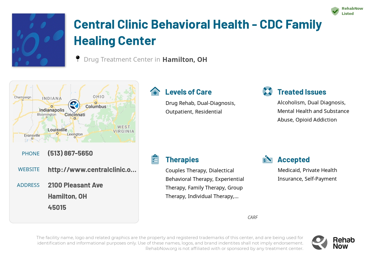 Helpful reference information for Central Clinic Behavioral Health - CDC Family Healing Center, a drug treatment center in Ohio located at: 2100 Pleasant Ave, Hamilton, OH 45015, including phone numbers, official website, and more. Listed briefly is an overview of Levels of Care, Therapies Offered, Issues Treated, and accepted forms of Payment Methods.