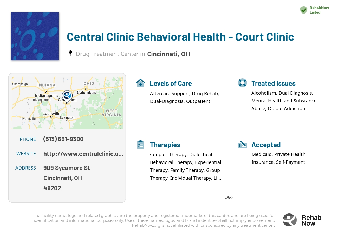Helpful reference information for Central Clinic Behavioral Health - Court Clinic, a drug treatment center in Ohio located at: 909 Sycamore St, Cincinnati, OH 45202, including phone numbers, official website, and more. Listed briefly is an overview of Levels of Care, Therapies Offered, Issues Treated, and accepted forms of Payment Methods.
