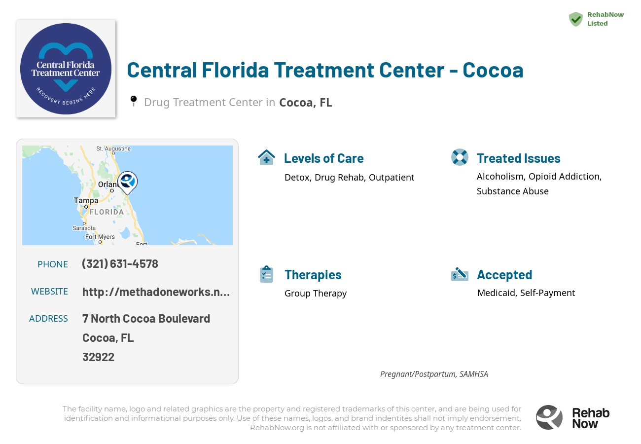 Helpful reference information for Central Florida Treatment Center - Cocoa, a drug treatment center in Florida located at: 7 North Cocoa Boulevard, Cocoa, FL, 32922, including phone numbers, official website, and more. Listed briefly is an overview of Levels of Care, Therapies Offered, Issues Treated, and accepted forms of Payment Methods.