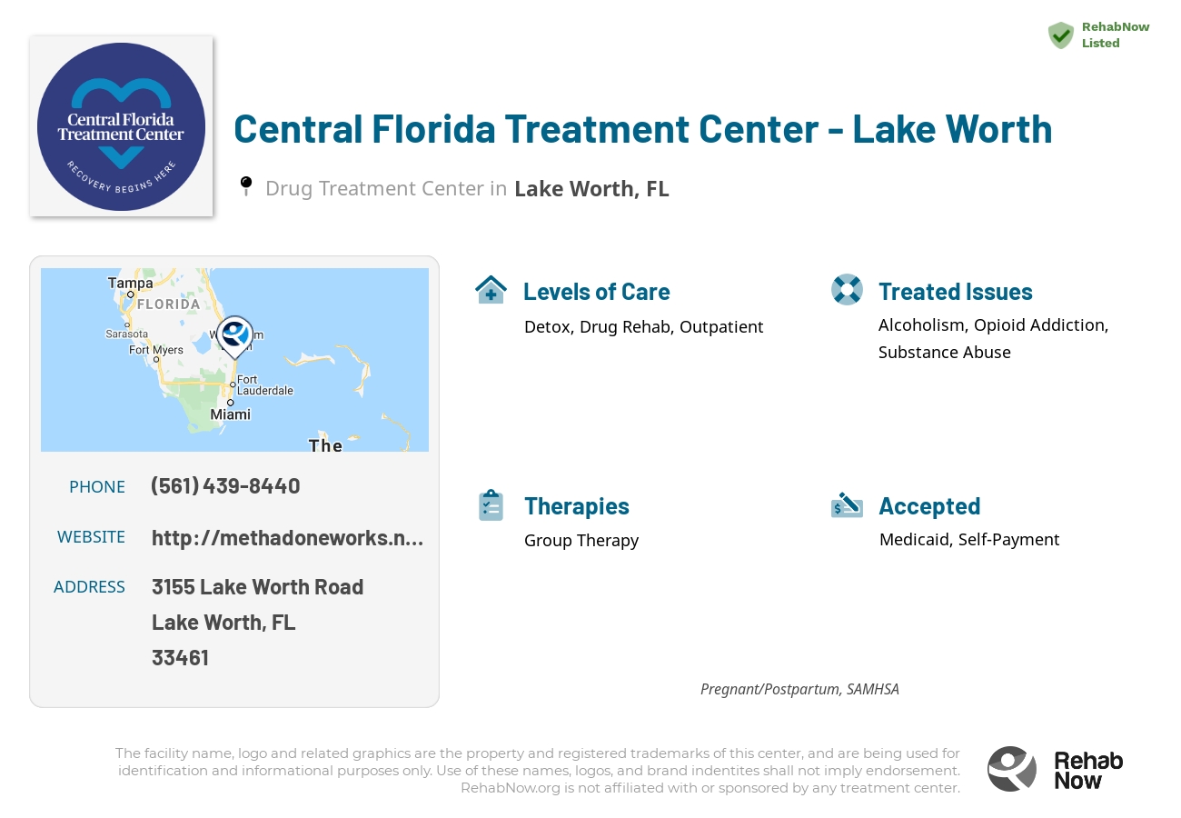 Helpful reference information for Central Florida Treatment Center - Lake Worth, a drug treatment center in Florida located at: 3155 Lake Worth Road, Lake Worth, FL, 33461, including phone numbers, official website, and more. Listed briefly is an overview of Levels of Care, Therapies Offered, Issues Treated, and accepted forms of Payment Methods.