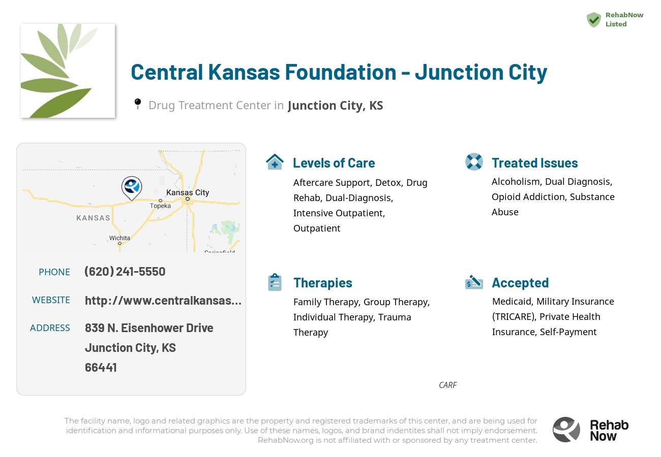 Helpful reference information for Central Kansas Foundation - Junction City, a drug treatment center in Kansas located at: 839 N. Eisenhower Drive, Junction City, KS, 66441, including phone numbers, official website, and more. Listed briefly is an overview of Levels of Care, Therapies Offered, Issues Treated, and accepted forms of Payment Methods.