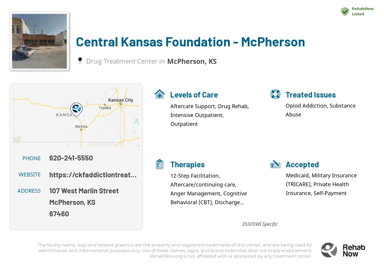 Helpful reference information for Central Kansas Foundation - McPherson, a drug treatment center in Kansas located at: 107 West Marlin Street, McPherson, KS 67460, including phone numbers, official website, and more. Listed briefly is an overview of Levels of Care, Therapies Offered, Issues Treated, and accepted forms of Payment Methods.