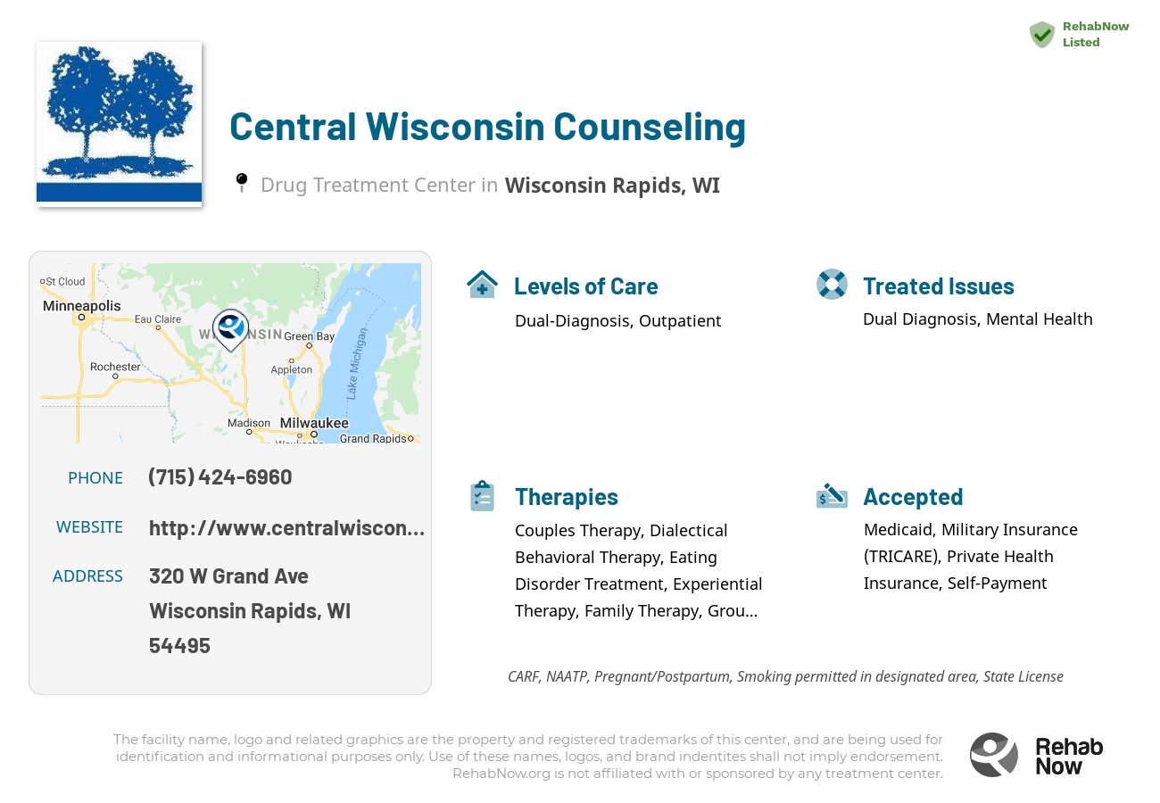 Helpful reference information for Central Wisconsin Counseling, a drug treatment center in Wisconsin located at: 320 W Grand Ave, Wisconsin Rapids, WI 54495, including phone numbers, official website, and more. Listed briefly is an overview of Levels of Care, Therapies Offered, Issues Treated, and accepted forms of Payment Methods.