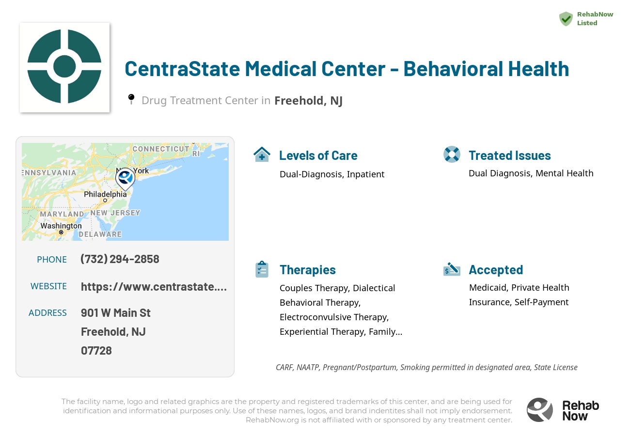 Helpful reference information for CentraState Medical Center - Behavioral Health, a drug treatment center in New Jersey located at: 901 W Main St, Freehold, NJ 07728, including phone numbers, official website, and more. Listed briefly is an overview of Levels of Care, Therapies Offered, Issues Treated, and accepted forms of Payment Methods.