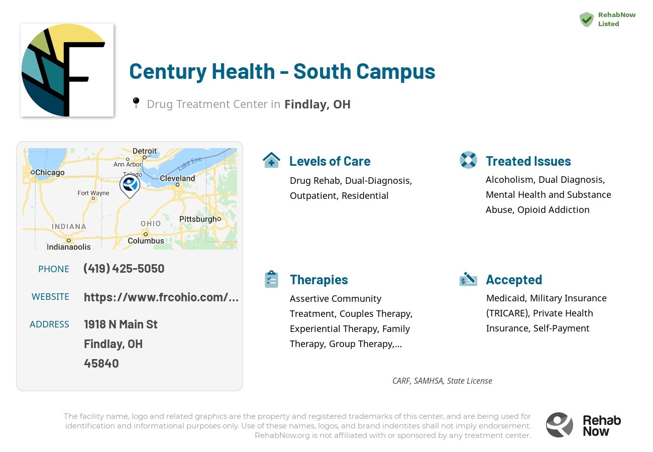 Helpful reference information for Century Health - South Campus, a drug treatment center in Ohio located at: 1918 N Main St, Findlay, OH 45840, including phone numbers, official website, and more. Listed briefly is an overview of Levels of Care, Therapies Offered, Issues Treated, and accepted forms of Payment Methods.