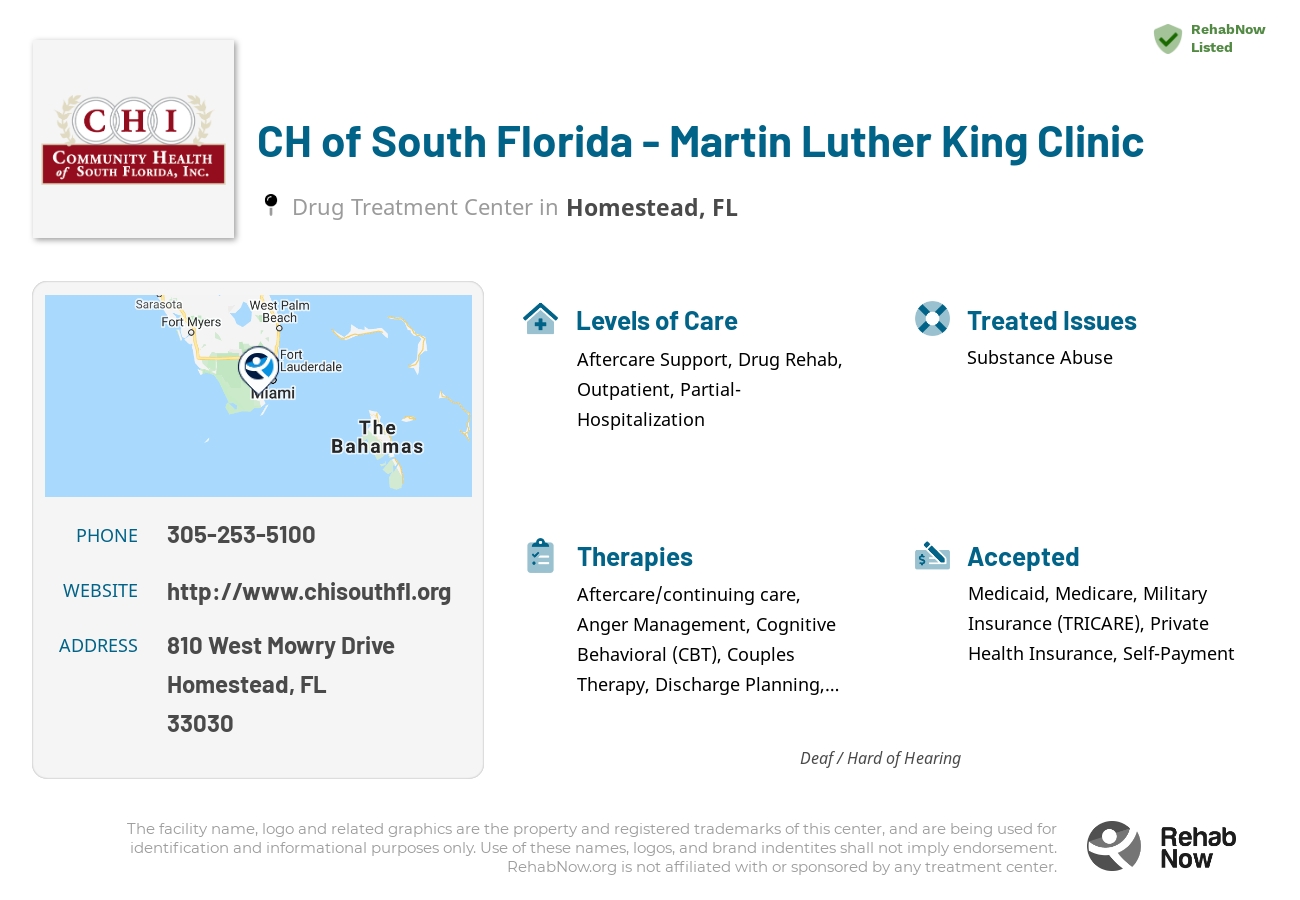 Helpful reference information for CH of South Florida - Martin Luther King Clinic, a drug treatment center in Florida located at: 810 West Mowry Drive, Homestead, FL 33030, including phone numbers, official website, and more. Listed briefly is an overview of Levels of Care, Therapies Offered, Issues Treated, and accepted forms of Payment Methods.
