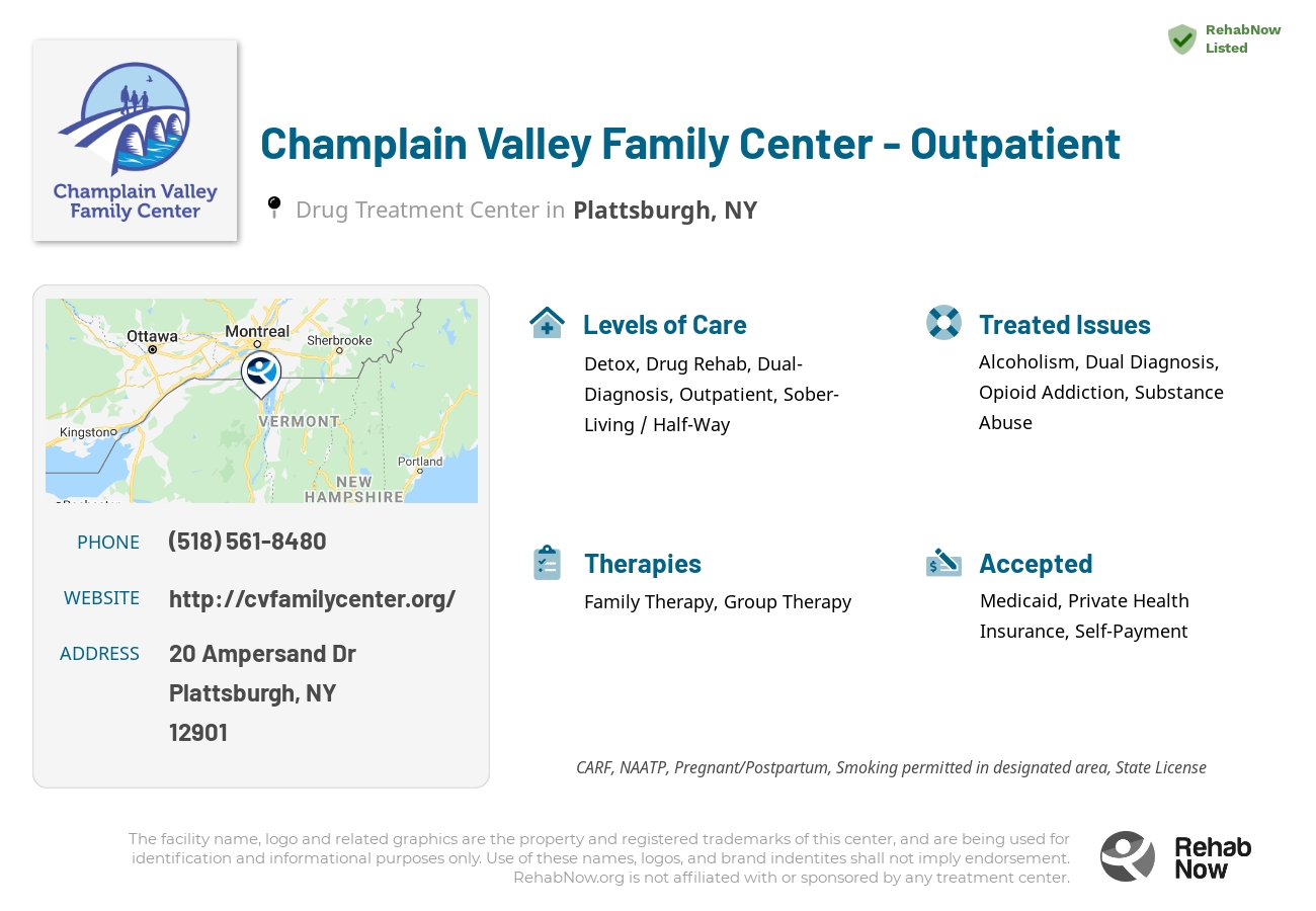 Helpful reference information for Champlain Valley Family Center - Outpatient, a drug treatment center in New York located at: 20 Ampersand Dr, Plattsburgh, NY 12901, including phone numbers, official website, and more. Listed briefly is an overview of Levels of Care, Therapies Offered, Issues Treated, and accepted forms of Payment Methods.