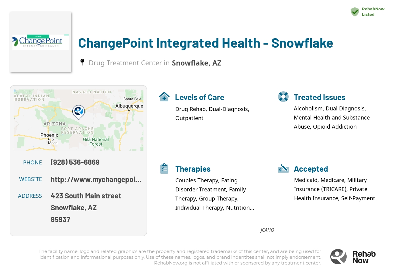 Helpful reference information for ChangePoint Integrated Health - Snowflake, a drug treatment center in Arizona located at: 423 South Main street, Snowflake, AZ, 85937, including phone numbers, official website, and more. Listed briefly is an overview of Levels of Care, Therapies Offered, Issues Treated, and accepted forms of Payment Methods.