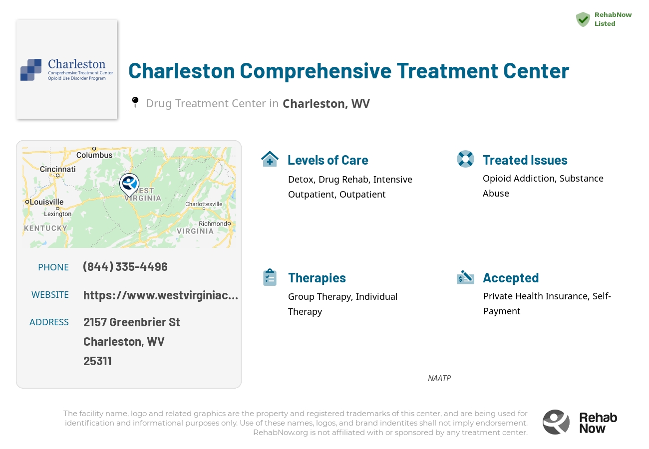 Helpful reference information for Charleston Comprehensive Treatment Center, a drug treatment center in West Virginia located at: 2157 Greenbrier St, Charleston, WV 25311, including phone numbers, official website, and more. Listed briefly is an overview of Levels of Care, Therapies Offered, Issues Treated, and accepted forms of Payment Methods.