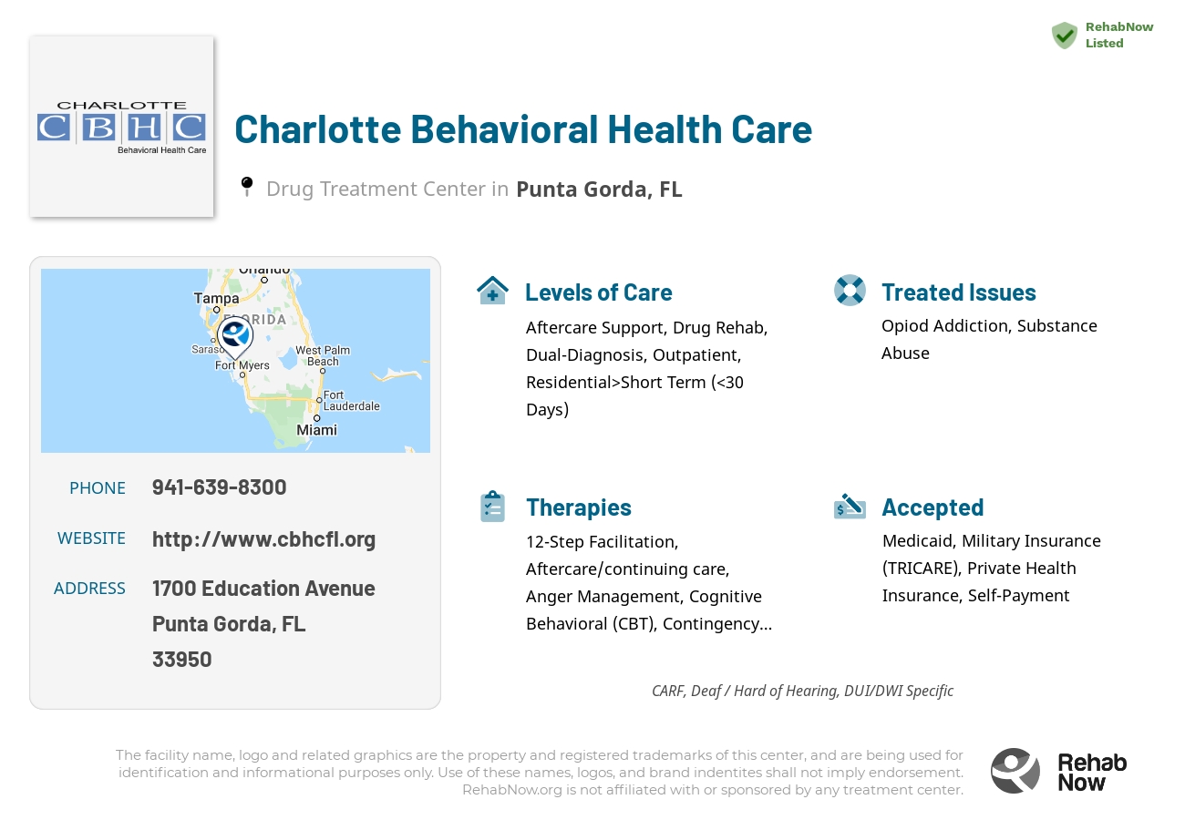 Helpful reference information for Charlotte Behavioral Health Care, a drug treatment center in Florida located at: 1700 Education Avenue, Punta Gorda, FL 33950, including phone numbers, official website, and more. Listed briefly is an overview of Levels of Care, Therapies Offered, Issues Treated, and accepted forms of Payment Methods.