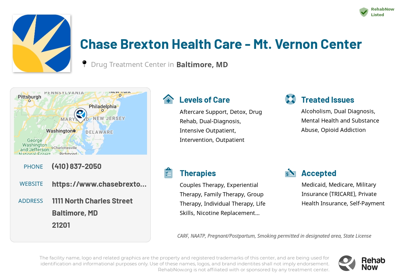 Helpful reference information for Chase Brexton Health Care - Mt. Vernon Center, a drug treatment center in Maryland located at: 1111 North Charles Street, Baltimore, MD, 21201, including phone numbers, official website, and more. Listed briefly is an overview of Levels of Care, Therapies Offered, Issues Treated, and accepted forms of Payment Methods.