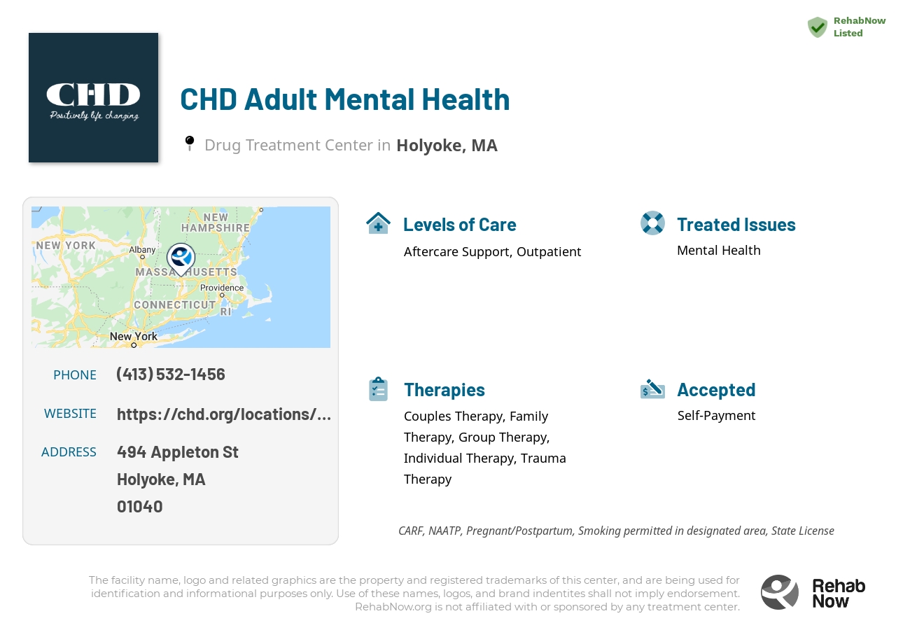 Helpful reference information for CHD Adult Mental Health, a drug treatment center in Massachusetts located at: 494 Appleton St, Holyoke, MA 01040, including phone numbers, official website, and more. Listed briefly is an overview of Levels of Care, Therapies Offered, Issues Treated, and accepted forms of Payment Methods.