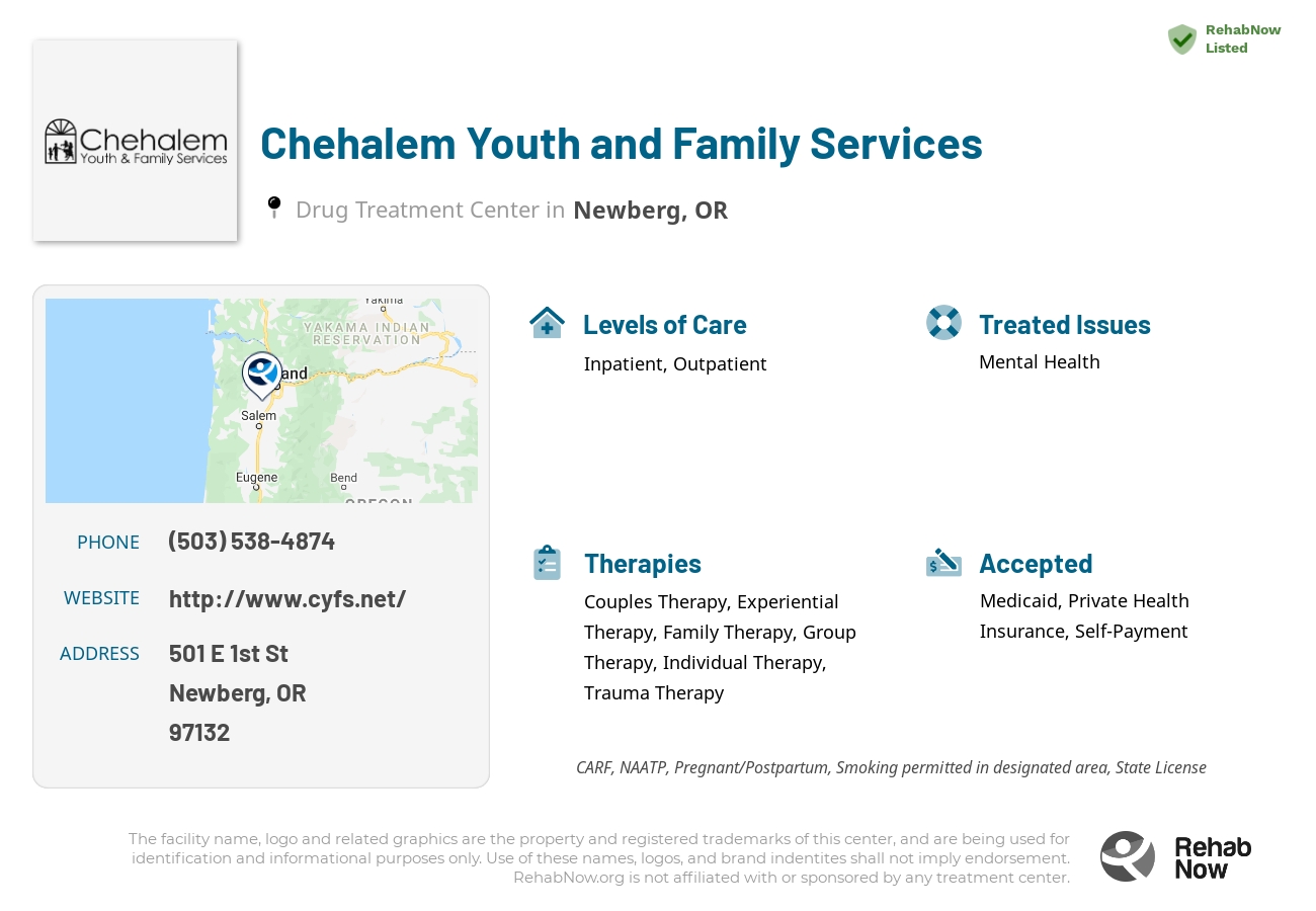Helpful reference information for Chehalem Youth and Family Services, a drug treatment center in Oregon located at: 501 E 1st St, Newberg, OR 97132, including phone numbers, official website, and more. Listed briefly is an overview of Levels of Care, Therapies Offered, Issues Treated, and accepted forms of Payment Methods.
