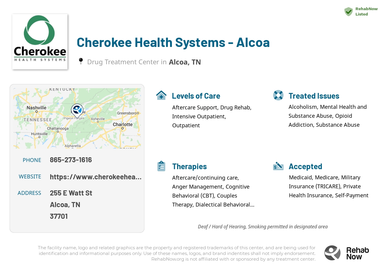 Helpful reference information for Cherokee Health Systems - Alcoa, a drug treatment center in Tennessee located at: 255 E Watt St, Alcoa, TN 37701, including phone numbers, official website, and more. Listed briefly is an overview of Levels of Care, Therapies Offered, Issues Treated, and accepted forms of Payment Methods.