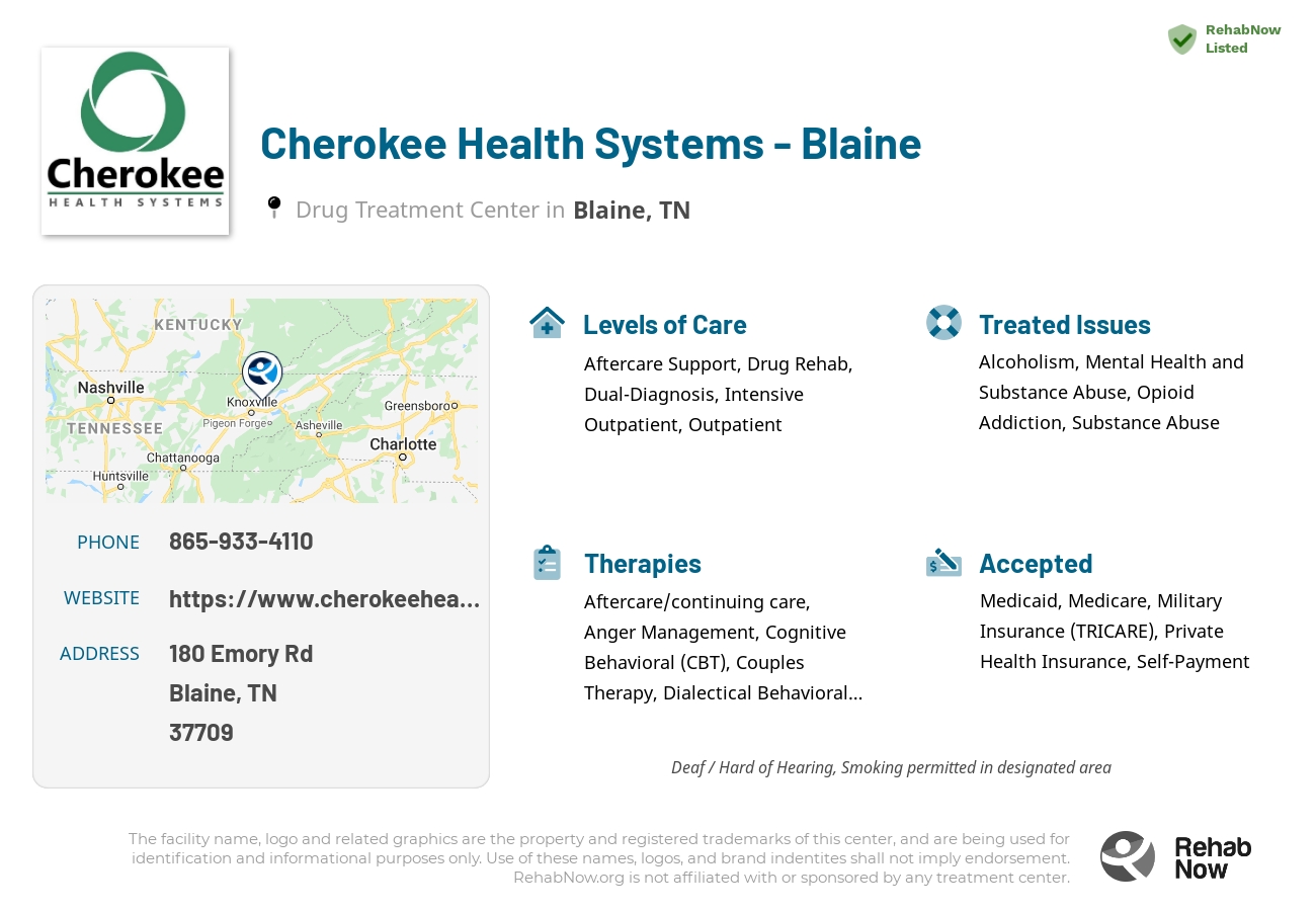 Helpful reference information for Cherokee Health Systems - Blaine, a drug treatment center in Tennessee located at: 180 Emory Rd, Blaine, TN 37709, including phone numbers, official website, and more. Listed briefly is an overview of Levels of Care, Therapies Offered, Issues Treated, and accepted forms of Payment Methods.