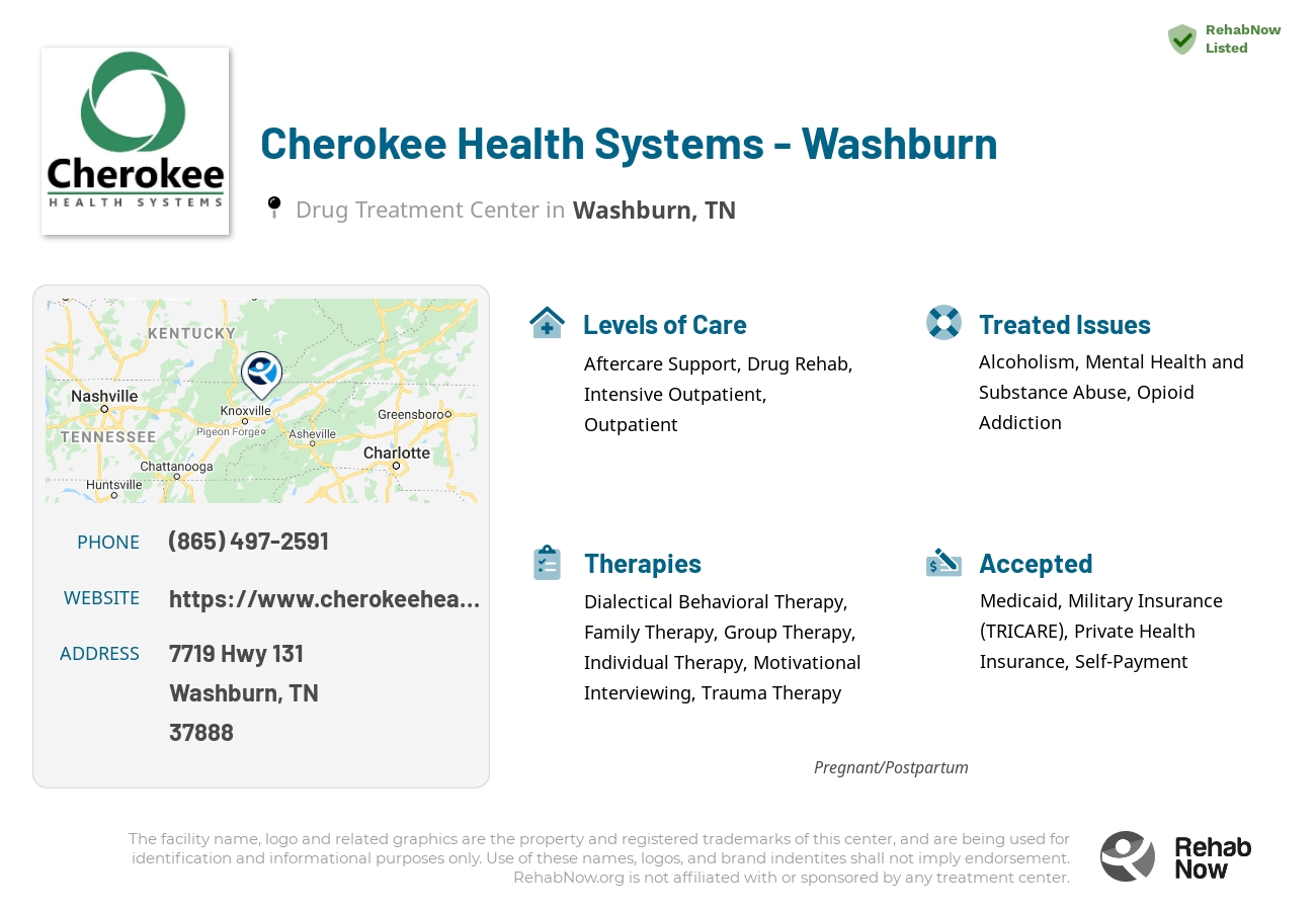 Helpful reference information for Cherokee Health Systems - Washburn, a drug treatment center in Tennessee located at: 7719 Hwy 131, Washburn, TN 37888, including phone numbers, official website, and more. Listed briefly is an overview of Levels of Care, Therapies Offered, Issues Treated, and accepted forms of Payment Methods.