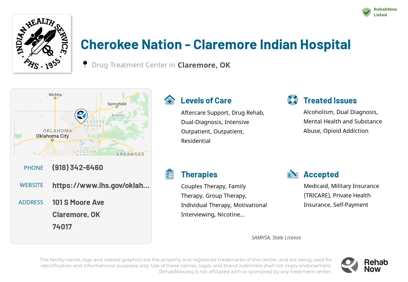 Helpful reference information for Cherokee Nation - Claremore Indian Hospital, a drug treatment center in Oklahoma located at: 101 S Moore Ave, Claremore, OK 74017, including phone numbers, official website, and more. Listed briefly is an overview of Levels of Care, Therapies Offered, Issues Treated, and accepted forms of Payment Methods.