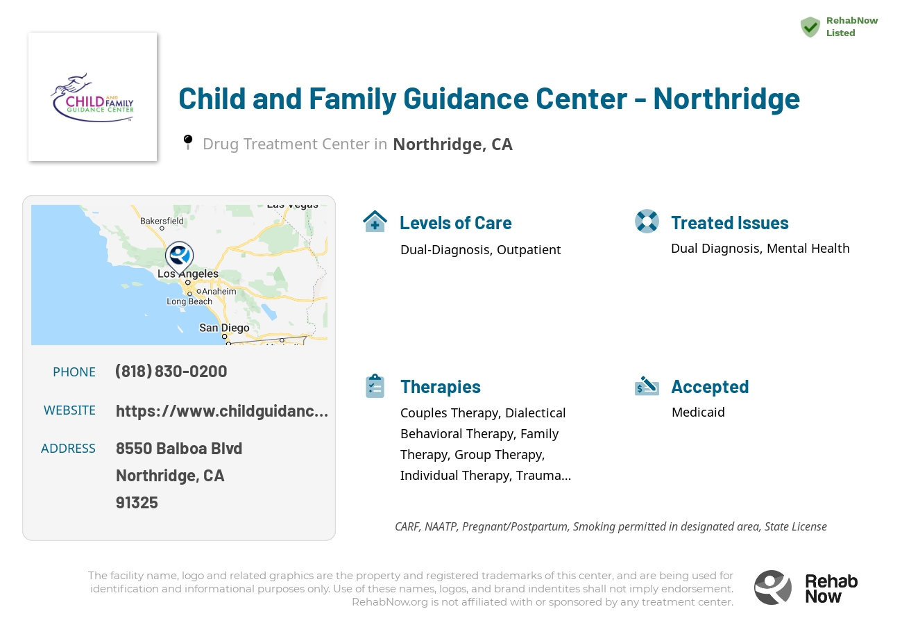 Helpful reference information for Child and Family Guidance Center - Northridge, a drug treatment center in California located at: 8550 Balboa Blvd, Northridge, CA 91325, including phone numbers, official website, and more. Listed briefly is an overview of Levels of Care, Therapies Offered, Issues Treated, and accepted forms of Payment Methods.