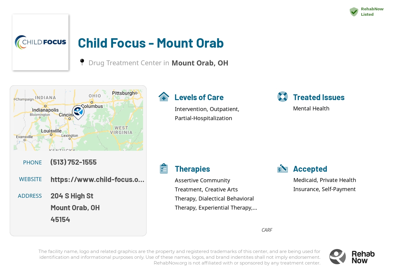 Helpful reference information for Child Focus - Mount Orab, a drug treatment center in Ohio located at: 204 S High St, Mount Orab, OH 45154, including phone numbers, official website, and more. Listed briefly is an overview of Levels of Care, Therapies Offered, Issues Treated, and accepted forms of Payment Methods.