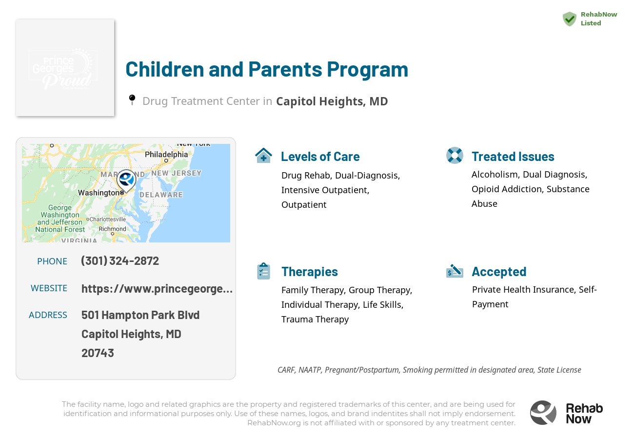 Helpful reference information for Children and Parents Program, a drug treatment center in Maryland located at: 501 Hampton Park Blvd, Capitol Heights, MD 20743, including phone numbers, official website, and more. Listed briefly is an overview of Levels of Care, Therapies Offered, Issues Treated, and accepted forms of Payment Methods.