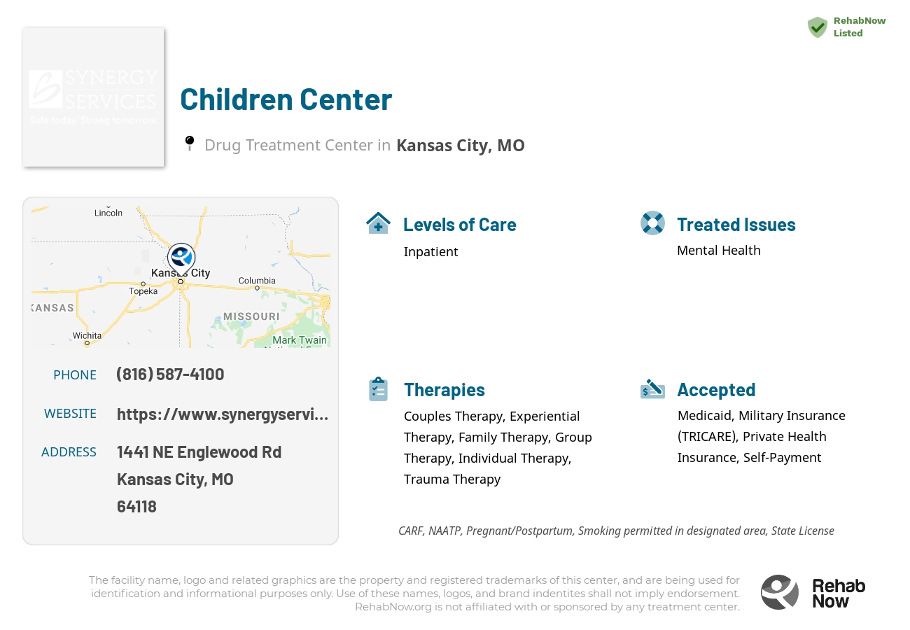 Helpful reference information for Children Center, a drug treatment center in Missouri located at: 1441 NE Englewood Rd, Kansas City, MO 64118, including phone numbers, official website, and more. Listed briefly is an overview of Levels of Care, Therapies Offered, Issues Treated, and accepted forms of Payment Methods.