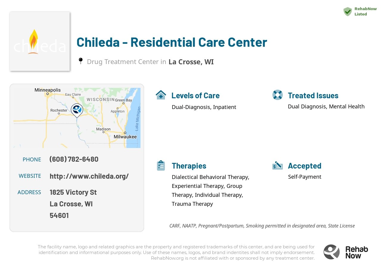 Helpful reference information for Chileda - Residential Care Center, a drug treatment center in Wisconsin located at: 1825 Victory St, La Crosse, WI 54601, including phone numbers, official website, and more. Listed briefly is an overview of Levels of Care, Therapies Offered, Issues Treated, and accepted forms of Payment Methods.