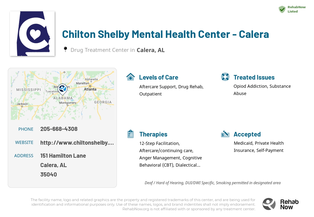 Helpful reference information for Chilton Shelby Mental Health Center - Calera, a drug treatment center in Alabama located at: 151 Hamilton Lane, Calera, AL 35040, including phone numbers, official website, and more. Listed briefly is an overview of Levels of Care, Therapies Offered, Issues Treated, and accepted forms of Payment Methods.
