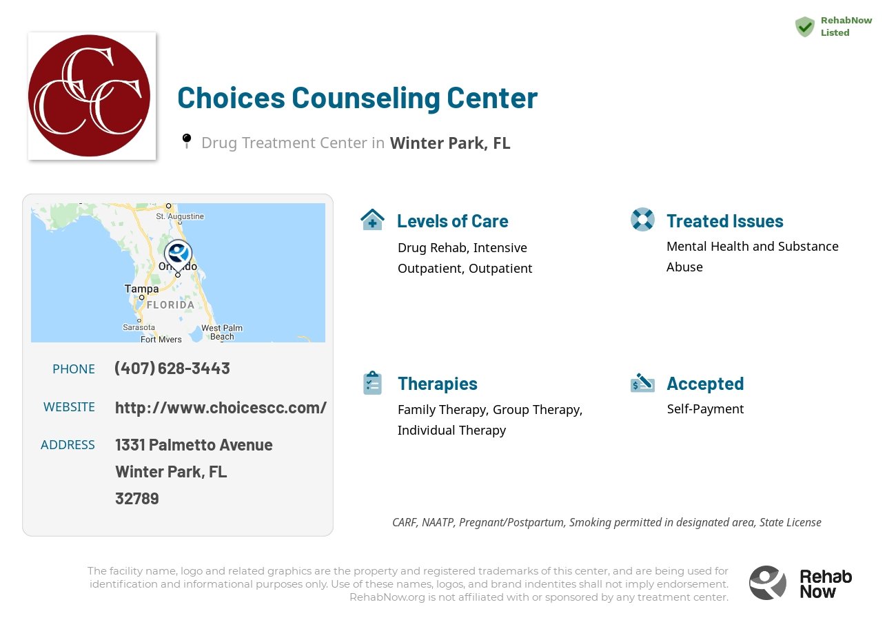 Helpful reference information for Choices Counseling Center, a drug treatment center in Florida located at: 1331 Palmetto Avenue, Winter Park, FL, 32789, including phone numbers, official website, and more. Listed briefly is an overview of Levels of Care, Therapies Offered, Issues Treated, and accepted forms of Payment Methods.