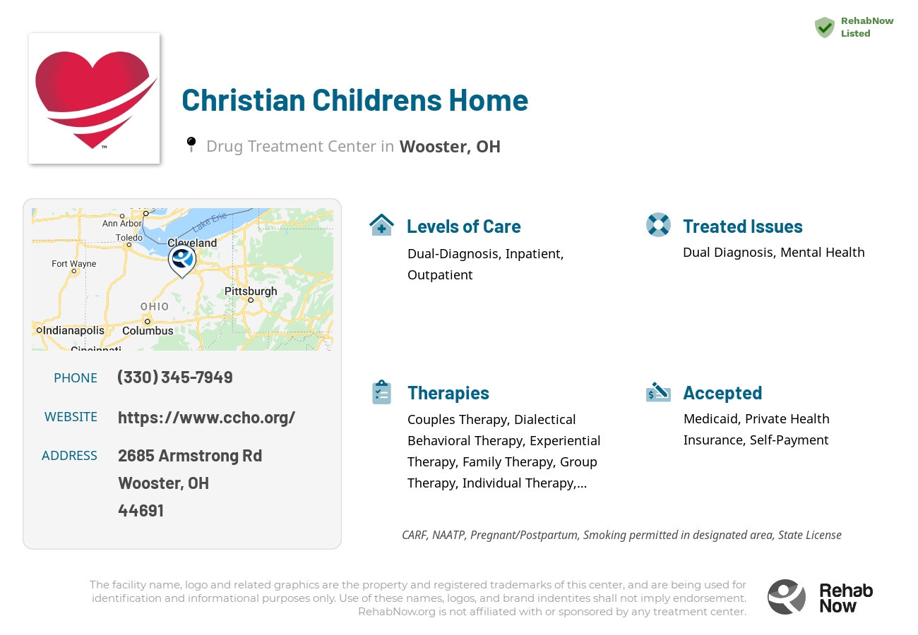 Helpful reference information for Christian Childrens Home, a drug treatment center in Ohio located at: 2685 Armstrong Rd, Wooster, OH 44691, including phone numbers, official website, and more. Listed briefly is an overview of Levels of Care, Therapies Offered, Issues Treated, and accepted forms of Payment Methods.
