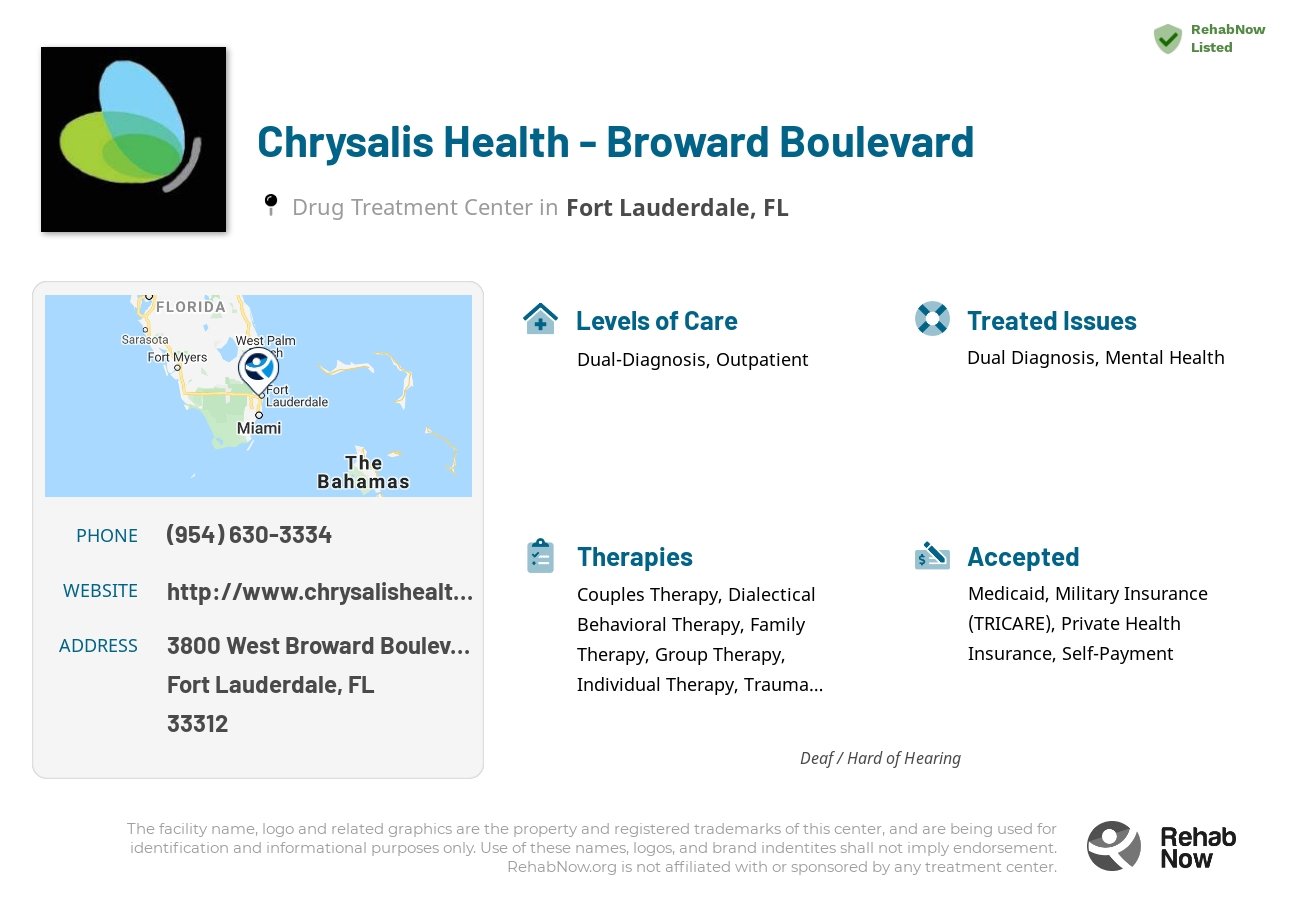 Helpful reference information for Chrysalis Health - Broward Boulevard, a drug treatment center in Florida located at: 3800 West Broward Boulevard, Fort Lauderdale, FL, 33312, including phone numbers, official website, and more. Listed briefly is an overview of Levels of Care, Therapies Offered, Issues Treated, and accepted forms of Payment Methods.