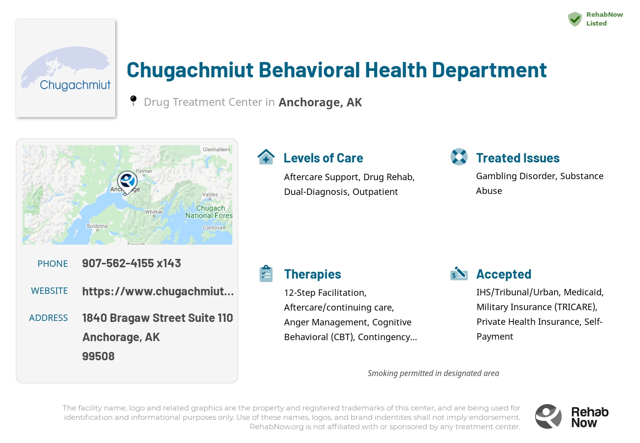 Helpful reference information for Chugachmiut Behavioral Health Department, a drug treatment center in Alaska located at: 1840 Bragaw Street Suite 110, Anchorage, AK 99508, including phone numbers, official website, and more. Listed briefly is an overview of Levels of Care, Therapies Offered, Issues Treated, and accepted forms of Payment Methods.