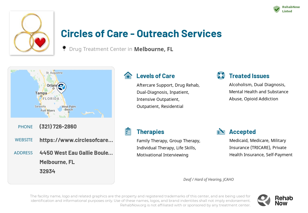 Helpful reference information for Circles of Care - Outreach Services, a drug treatment center in Florida located at: 4450 West Eau Gallie Boulevard, Melbourne, FL, 32934, including phone numbers, official website, and more. Listed briefly is an overview of Levels of Care, Therapies Offered, Issues Treated, and accepted forms of Payment Methods.