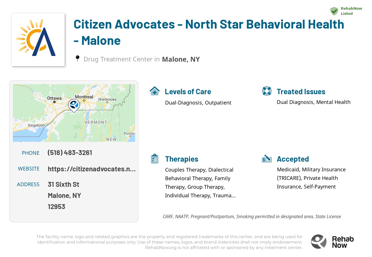 Helpful reference information for Citizen Advocates - North Star Behavioral Health - Malone, a drug treatment center in New York located at: 31 Sixth St, Malone, NY 12953, including phone numbers, official website, and more. Listed briefly is an overview of Levels of Care, Therapies Offered, Issues Treated, and accepted forms of Payment Methods.