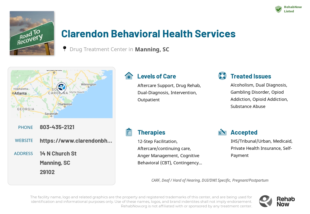 Helpful reference information for Clarendon Behavioral Health Services, a drug treatment center in South Carolina located at: 14 N Church St, Manning, SC 29102, including phone numbers, official website, and more. Listed briefly is an overview of Levels of Care, Therapies Offered, Issues Treated, and accepted forms of Payment Methods.