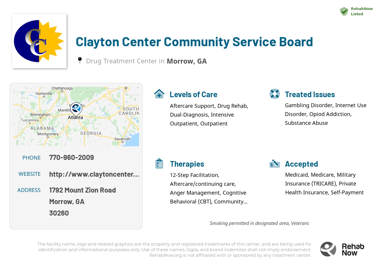 Helpful reference information for Clayton Center Community Service Board, a drug treatment center in Georgia located at: 1792 Mount Zion Road, Morrow, GA 30260, including phone numbers, official website, and more. Listed briefly is an overview of Levels of Care, Therapies Offered, Issues Treated, and accepted forms of Payment Methods.