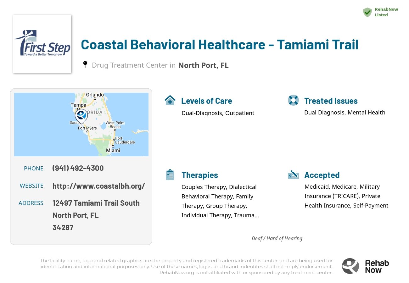 Helpful reference information for Coastal Behavioral Healthcare - Tamiami Trail, a drug treatment center in Florida located at: 12497 Tamiami Trail South, North Port, FL, 34287, including phone numbers, official website, and more. Listed briefly is an overview of Levels of Care, Therapies Offered, Issues Treated, and accepted forms of Payment Methods.