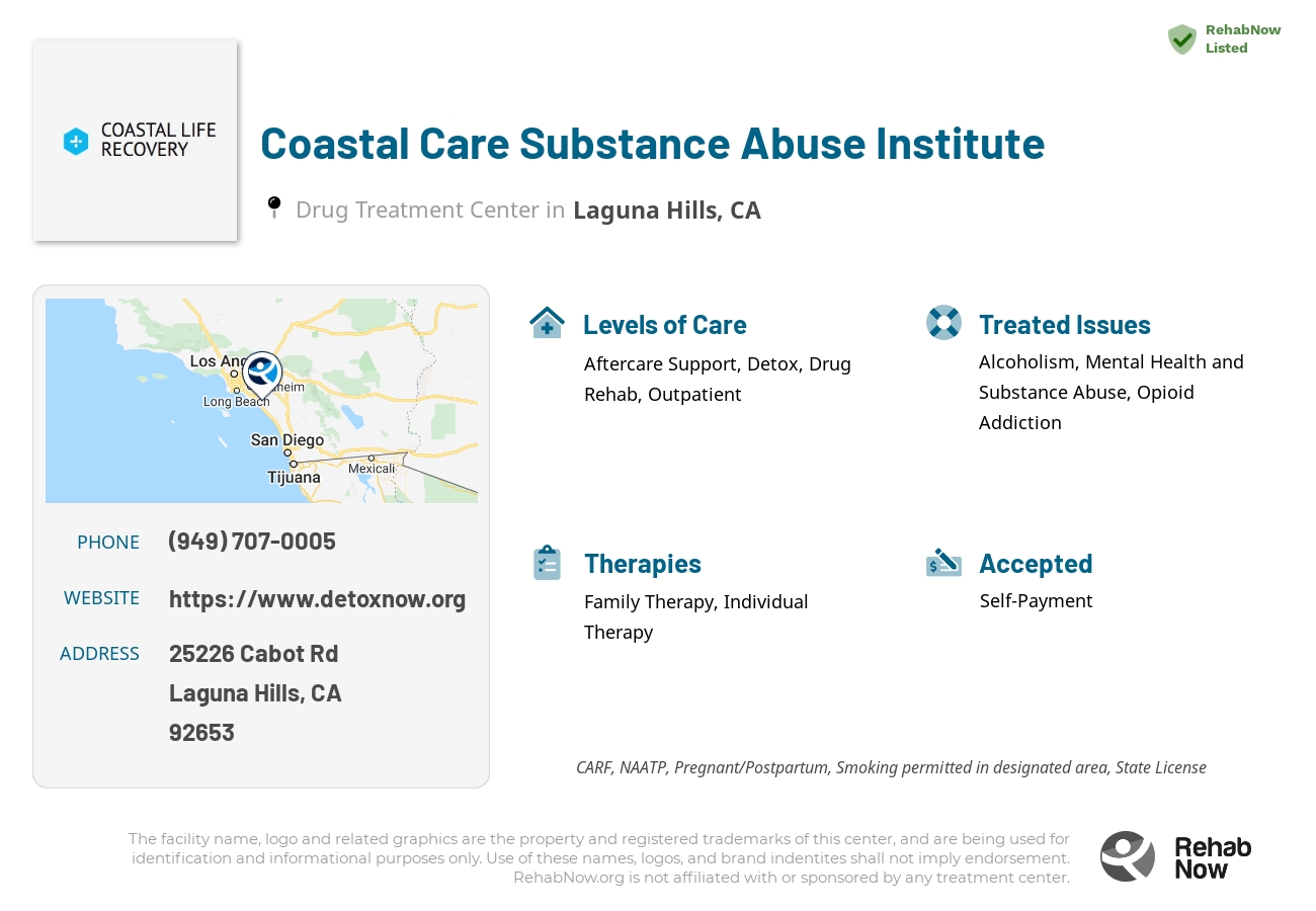 Helpful reference information for Coastal Care Substance Abuse Institute, a drug treatment center in California located at: 25226 Cabot Rd, Laguna Hills, CA 92653, including phone numbers, official website, and more. Listed briefly is an overview of Levels of Care, Therapies Offered, Issues Treated, and accepted forms of Payment Methods.