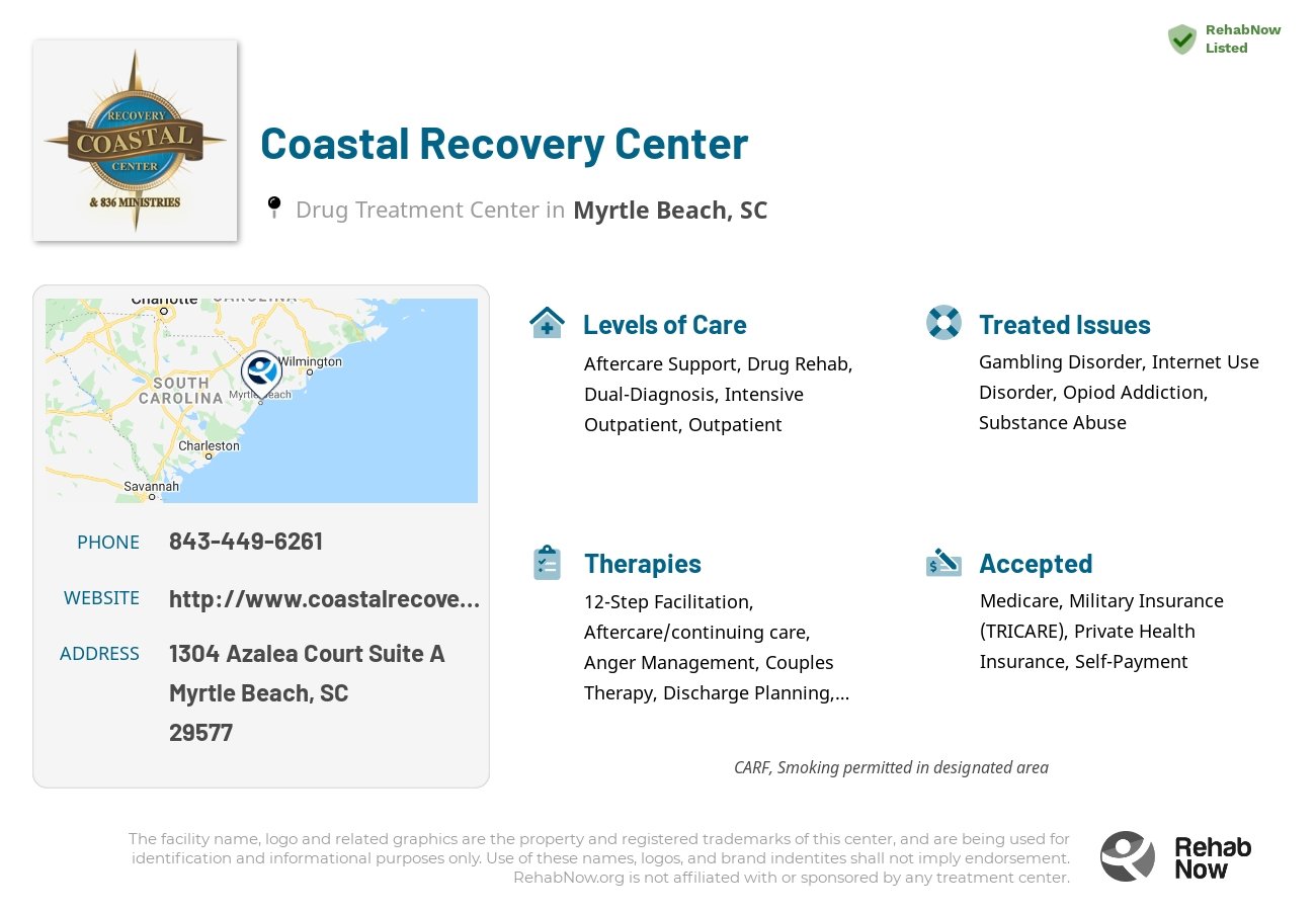 Helpful reference information for Coastal Recovery Center, a drug treatment center in South Carolina located at: 1304 Azalea Court Suite A, Myrtle Beach, SC 29577, including phone numbers, official website, and more. Listed briefly is an overview of Levels of Care, Therapies Offered, Issues Treated, and accepted forms of Payment Methods.